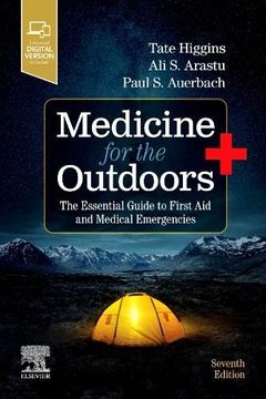portada Medicine for the Outdoors: The Essential Guide to First aid and Medical Emergencies (en Inglés)