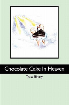 portada chocolate cake in heaven (en Inglés)