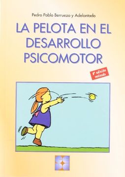 portada pelota desarrollo sicomotriz 2ªed (in Spanish)