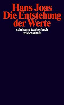 portada Die Entstehung der Werte (Suhrkamp Taschenbuch Wissenschaft) (in German)