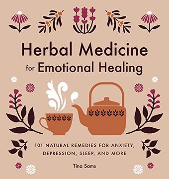 portada Herbal Medicine for Emotional Healing: 101 Natural Remedies for Anxiety, Depression, Sleep, and More (en Inglés)