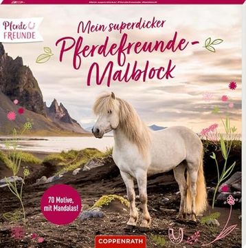 portada Mein Superdicker Pferdefreunde-Malblock (en Alemán)