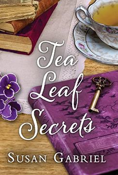 portada Tea Leaf Secrets: Southern Fiction (Temple Secrets Series Book 3) (en Inglés)