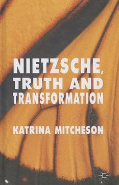 portada Nietzsche, Truth and Transformation (en Inglés)