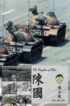 portada The Kingdom of Chen: For Wide Audiences!!! Text!!! Images!!! (en Inglés)