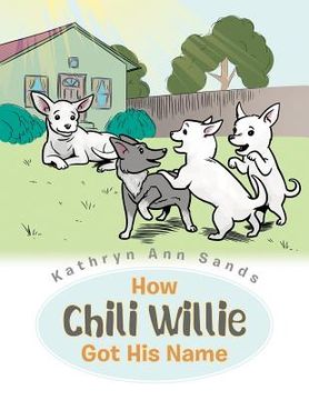 portada how chili willie got his name (en Inglés)