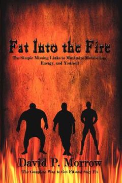 portada fat into the fire (en Inglés)