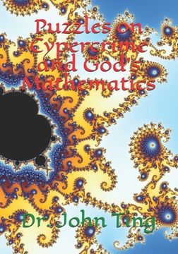 portada Puzzles on Cypercrime and God's Mathematics (en Inglés)
