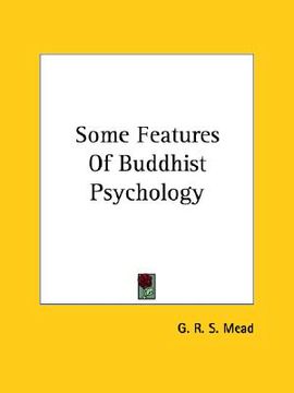 portada some features of buddhist psychology (in English)