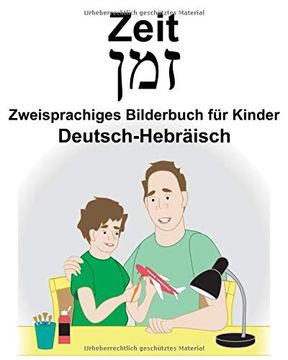 portada Deutsch-Hebräisch Zeit Zweisprachiges Bilderbuch für Kinder 