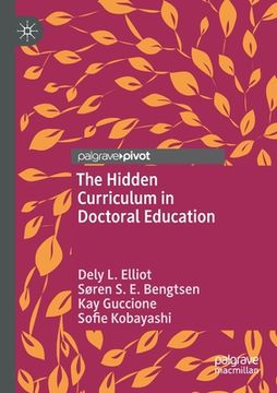 portada The Hidden Curriculum in Doctoral Education [Soft Cover ] (en Inglés)