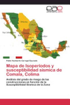 portada Mapa de Isoperíodos y Susceptibilidad Sísmica de Comala, Colima: Análisis del Grado de Riesgo de las Construcciones en Función de la Susceptibilidad Sísmica de la Zona