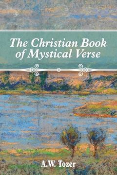 portada The Christian Book of Mystical Verse (en Inglés)