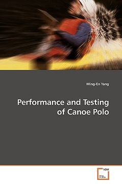 portada performance and testing of canoe polo (en Inglés)