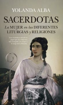 portada Sacerdotas: La Mujer en las Diferentes Liturgias y Religiones