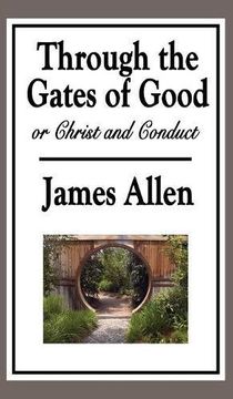 portada Through the Gates of Good, or Christ and Conduct