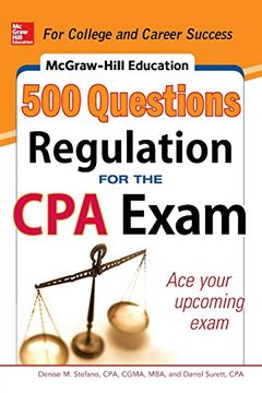 portada Mcgraw-Hill Education 500 Regulation Questions for the cpa Exam (Mcgraw-Hill Education 500 Questions Series) 