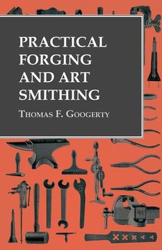 portada Practical Forging and Art Smithing (en Inglés)