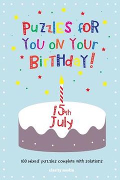 portada Puzzles for you on your Birthday - 15th July (en Inglés)