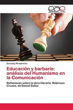 portada Educación y Barbarie: Análisis del Humanismo en la Comunicación