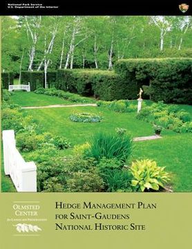 portada Hedge Management Plan for Saint-Gaudens National Historic Site (en Inglés)