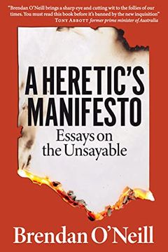 portada A Heretic's Manifesto: Essays on the Unsayable (en Inglés)