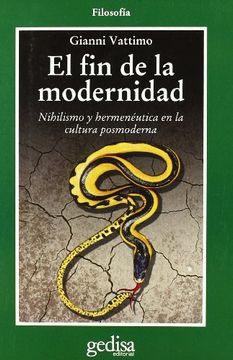 portada El fin de la Modernidad (Coleccion Hombre y Sociedad) (in Spanish)