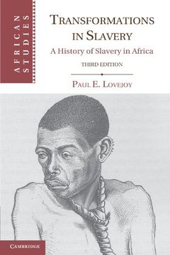 portada Transformations in Slavery: A History of Slavery in Africa (African Studies) (en Inglés)
