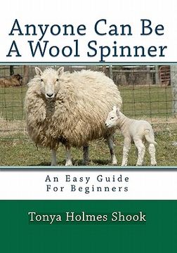 portada anyone can be a wool spinner (en Inglés)