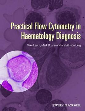 portada practical flow cytometry in haematology diagnosis (en Inglés)