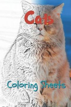 portada Cat Coloring Sheets: 30 Cat Drawings, Coloring Sheets Adults Relaxation, Coloring Book for Kids, for Girls, Volume 2