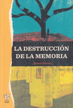portada La Destrucción de la Memoria (Caja Alta) (in Spanish)