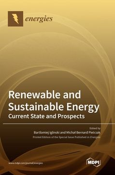 portada Renewable and Sustainable Energy: Current State and Prospects (en Inglés)