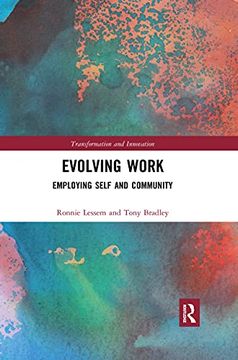 portada Evolving Work: Employing Self and Community (Transformation and Innovation) 