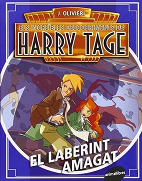 portada El Laberint Ocult (Els increïbles descobriments de Harry Tage) (in Catalá)