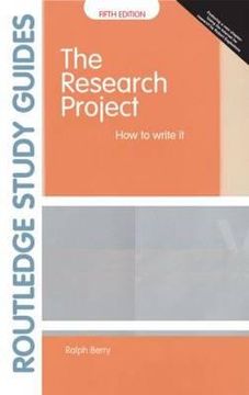 portada the research project: how to write it (en Inglés)