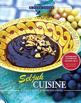 portada Seljuk Cuisine: A Chef's Quest for His Soulmate (en Inglés)