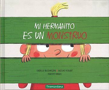 portada Mi Hermanito Es Un Monstruo (in Spanish)