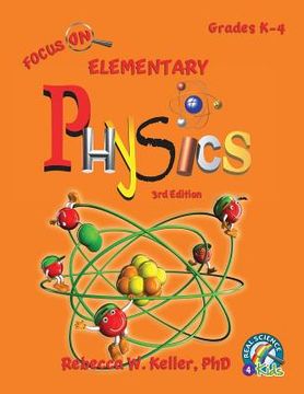 portada Focus on Elementary Physics Student Textbook 3rd Edition (Softcover) (in English)