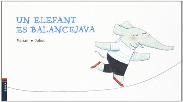 portada (cat).9.un elefant es balancejava.(cuca llum) (in Catalá)