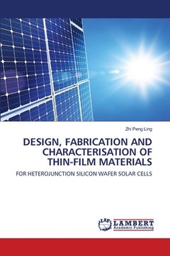 portada Design, Fabrication and Characterisation of Thin-Film Materials