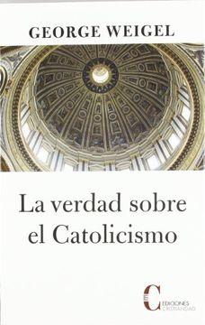 portada La Verdad Sobre el Catolicismo (in Spanish)