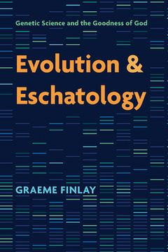 portada Evolution and Eschatology (en Inglés)