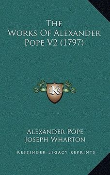 portada the works of alexander pope v2 (1797) (en Inglés)