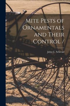 portada Mite Pests of Ornamentals and Their Control / (en Inglés)
