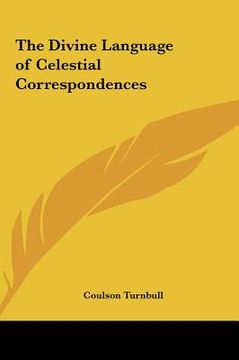 portada the divine language of celestial correspondences (en Inglés)