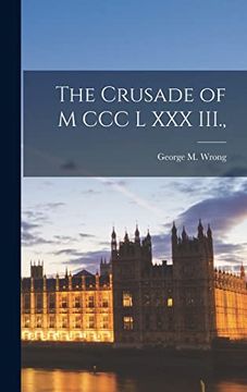 portada The Crusade of m ccc l xxx Iii. ,