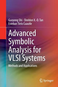 portada Advanced Symbolic Analysis for VLSI Systems: Methods and Applications (in English)