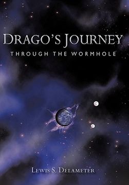 portada drago`s journey,through the wormhole