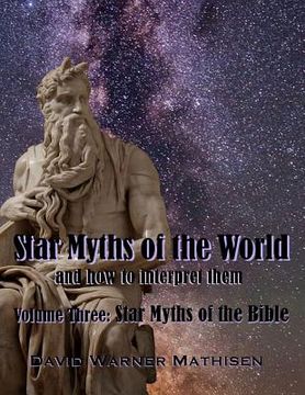 portada Star Myths of the World, Volume Three: Star Myths of the Bible (in English)